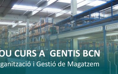 Nou curs a Gentis Barcelona: Organització i Gestió de Magatzems