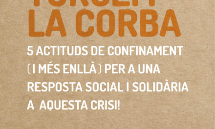 5 actituds de confinament per a una resposta social i solidària a aquesta crisi